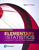 Elementary Statistics Using the TI-83/84 Plus Calculator, Books a la Carte Edition 5th 9780134688886 Front Cover