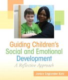Guiding Children's Social and Emotional Development: a Reflective Approach  cover art
