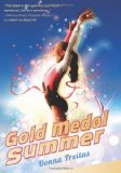 Gold Medal Summer 2012 9780545327886 Front Cover