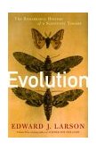 Evolution The Remarkable History of a Scientific Theory cover art