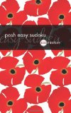 Posh Easy Sudoku 100 Puzzles 2010 9780740779886 Front Cover
