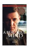 Beautiful Mind : The Life of Mathematical Genius and Nobel Laureate John Nash 2001 9780743509886 Front Cover