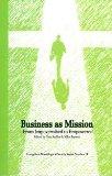 Business As Mission From Impoverished to Empowered  9780878083886 Front Cover