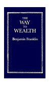 Way to Wealth 1986 9780918222886 Front Cover