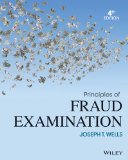 Principles of Fraud Examination 4th 9781118582886 Front Cover