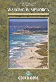 Walking in Menorca 16 Day and 2 Multi-Day Routes 2013 9781852846886 Front Cover