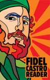 Fidel Castro Reader 2007 9781920888886 Front Cover