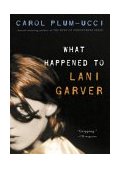 What Happened to Lani Garver  cover art