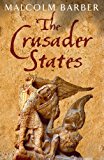 Crusader States  9780300208887 Front Cover