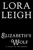 Elizabeth's Wolf  9780399587887 Front Cover