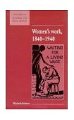 Women's Work, 1840-1940  9780521557887 Front Cover