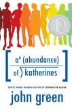 Abundance of Katherines 2006 9780525476887 Front Cover