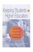 Keeping Students in Higher Education Successful Practices and Strategies for Retention cover art