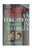 Education in Georgia Charlayne Hunter, Hamilton Holmes, and the Integration of the University of Georgia  9780820313887 Front Cover