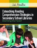 Co-Teaching Reading Comprehension in Secondary School Libraries Maximizing Your Impact cover art