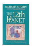12th Planet (Book I) 1991 9780939680887 Front Cover
