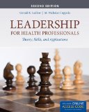 Leadership for Health Professionals Theory, Skills, and Applications cover art