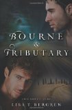 Bourne and Tributary 2012 9781478223887 Front Cover