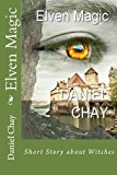 Elven Magic (Book 1, Fae the Fairy) in Colour 2013 9781492760887 Front Cover