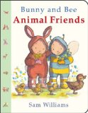 Bunny and Bee Animal Friends 2014 9781907967887 Front Cover