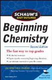 Schaum's Easy Outline of Beginning Chemistry, Second Edition 2nd 2010 9780071745888 Front Cover