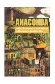 Anaconda Labor, Community, and Culture in Montana&#39;s Smelter City