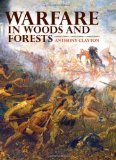 Warfare in Woods and Forests 2011 9780253356888 Front Cover