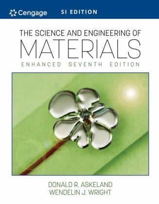 The Science and Engineering of Materials: Si Edition  9780357447888 Front Cover