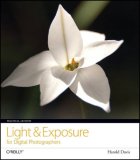 Practical Artistry: Light and Exposure for Digital Photographers 2008 9780596529888 Front Cover