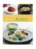 Authentic Recipes from Korea 63 Simple and Delicious Recipes from the Land of the Morning Calm 2004 9780794602888 Front Cover