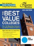 Colleges That Pay You Back The 200 Best Value Colleges and What It Takes to Get In 2015 9780804125888 Front Cover