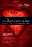 Essential Commandment A Disciple's Guide to Loving God and Others cover art
