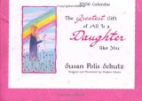 Greatest Gift of all Is a Daughter Like You 2005 9780883968888 Front Cover