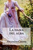 Dama Del Alba  9781532759888 Front Cover
