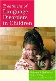 Treatment of Language Disorders in Children  9781557666888 Front Cover