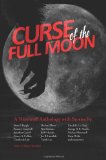 Curse of the Full Moon A Werewolf Anthology cover art