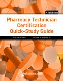 Pharmacy Technician Certification Quick-Study Guide, 4e  cover art