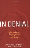 In Denial Historians, Communism, and Espionage cover art