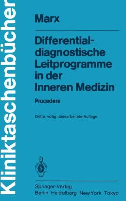 Differentialdiagnostische Leitprogramme in der Inneren Medizin Procedere 3rd 1984 9783540130888 Front Cover