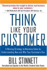 Think Like Your Customer: a Winning Strategy to Maximize Sales by Understanding and Influencing How and Why Your Customers Buy A Winning Strategy to Maximize Sales by Understanding and Influencing How and Why Your Customers Buy cover art