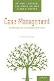 Case Management An Introduction to Concepts and Skills 4th 9780190858889 Front Cover