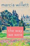 Way We Were A Novel 2009 9780312382889 Front Cover