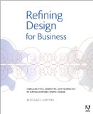 Refining Design for Business Using Analytics, Marketing, and Technology to Inform Customer-Centric Design cover art