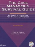 Case Manager's Survival Guide Winning Strategies for Clinical Practice 2nd 9780323016889 Front Cover