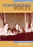 Contending Voices Biographical Explorations of the American Past - Since 1865 2nd 2006 9780618660889 Front Cover