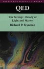 Qed The Strange Theory of Light and Matter. (Alix G. Mautner Memorial Lectures)  9780691083889 Front Cover
