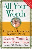 All Your Worth The Ultimate Lifetime Money Plan cover art