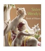Sister Wendy's Book of Muses 2000 9780810943889 Front Cover