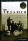 Uprooted The Epic Story of the Great Migrations That Made the American People cover art