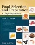Food Selection and Preparation A Laboratory Manual